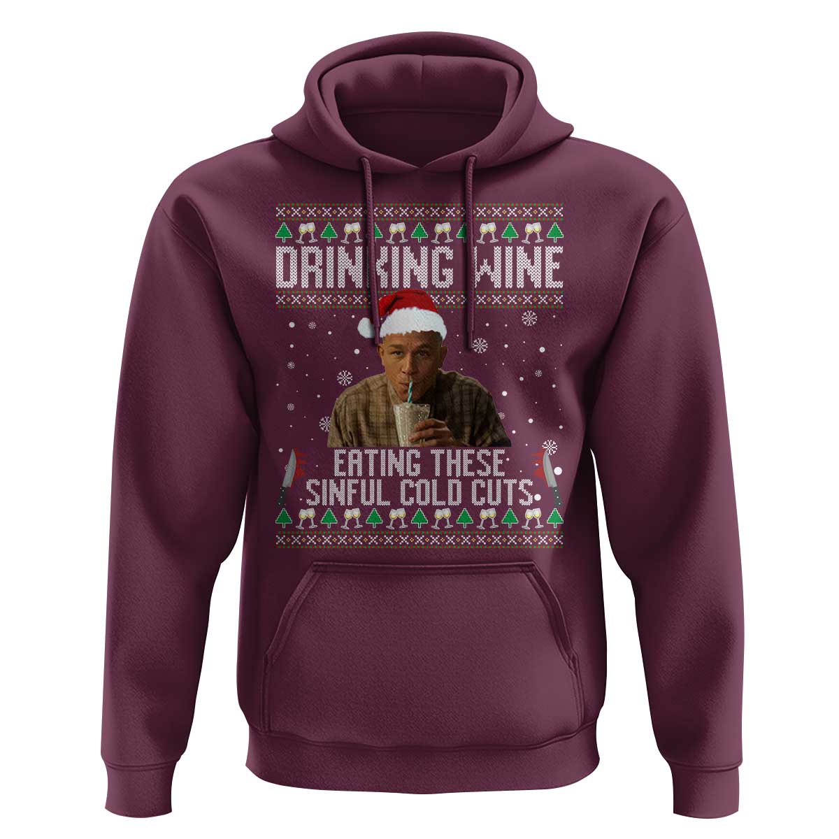 Charlie Hunnam Ed Gein Ugly Christmas Hoodie Funny Drinking Wine Eating These Sinful Cold Cuts - Wonder Print Shop