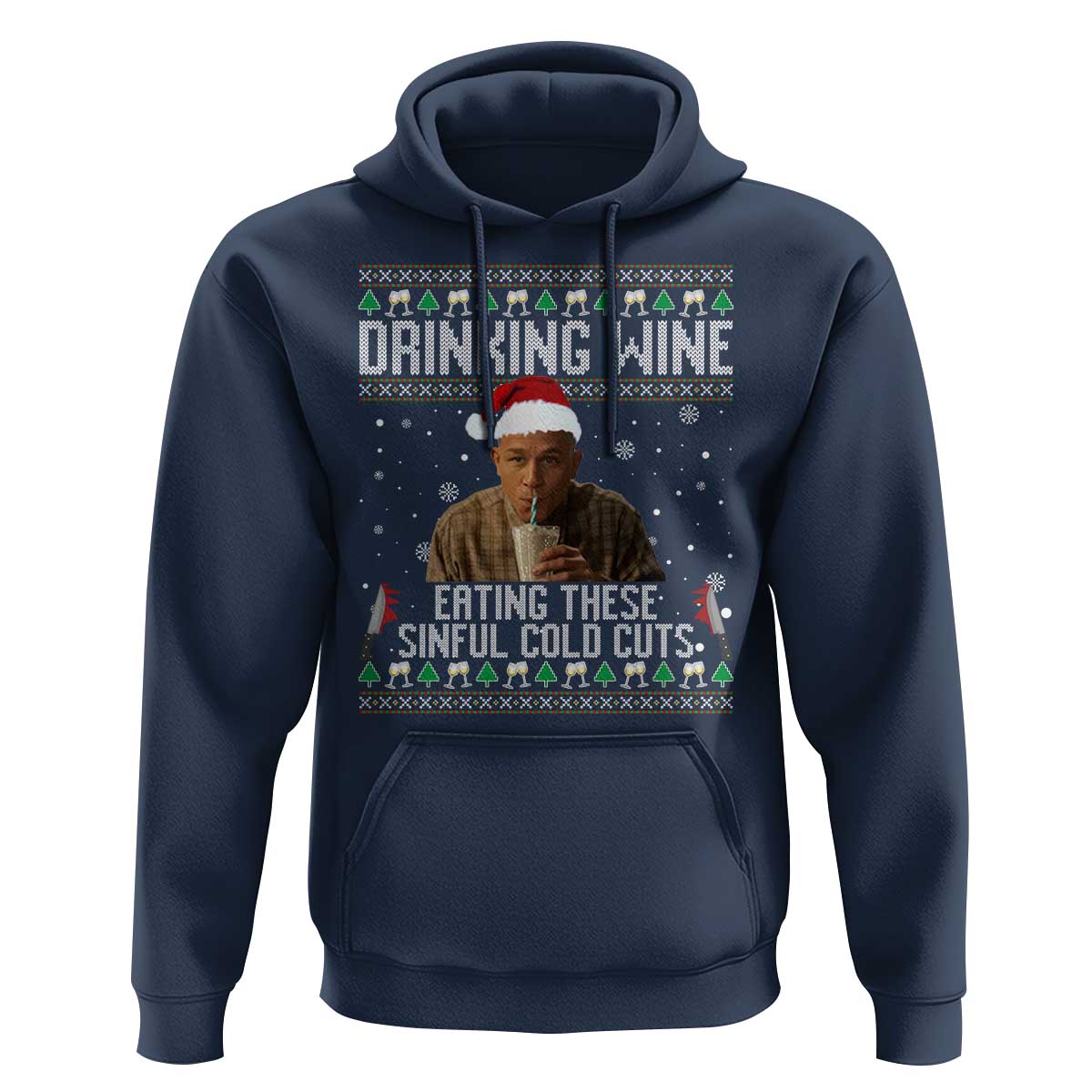 Charlie Hunnam Ed Gein Ugly Christmas Hoodie Funny Drinking Wine Eating These Sinful Cold Cuts - Wonder Print Shop