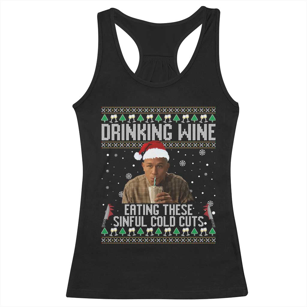Charlie Hunnam Ed Gein Ugly Christmas Racerback Tank Top Funny Drinking Wine Eating These Sinful Cold Cuts - Wonder Print Shop