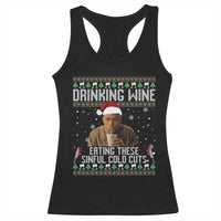 Charlie Hunnam Ed Gein Ugly Christmas Racerback Tank Top Funny Drinking Wine Eating These Sinful Cold Cuts - Wonder Print Shop