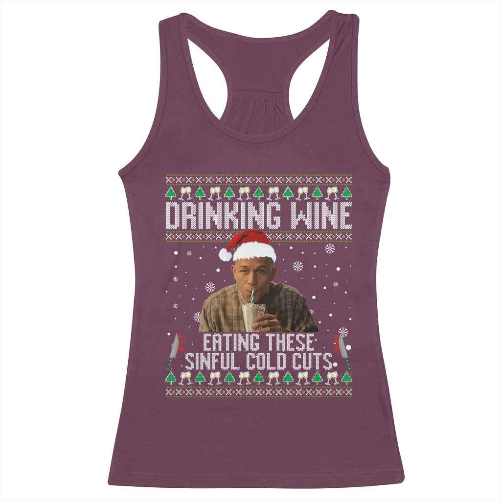 Charlie Hunnam Ed Gein Ugly Christmas Racerback Tank Top Funny Drinking Wine Eating These Sinful Cold Cuts - Wonder Print Shop