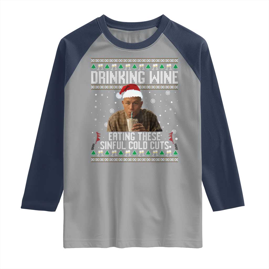 Charlie Hunnam Ed Gein Ugly Christmas Raglan Shirt Funny Drinking Wine Eating These Sinful Cold Cuts - Wonder Print Shop