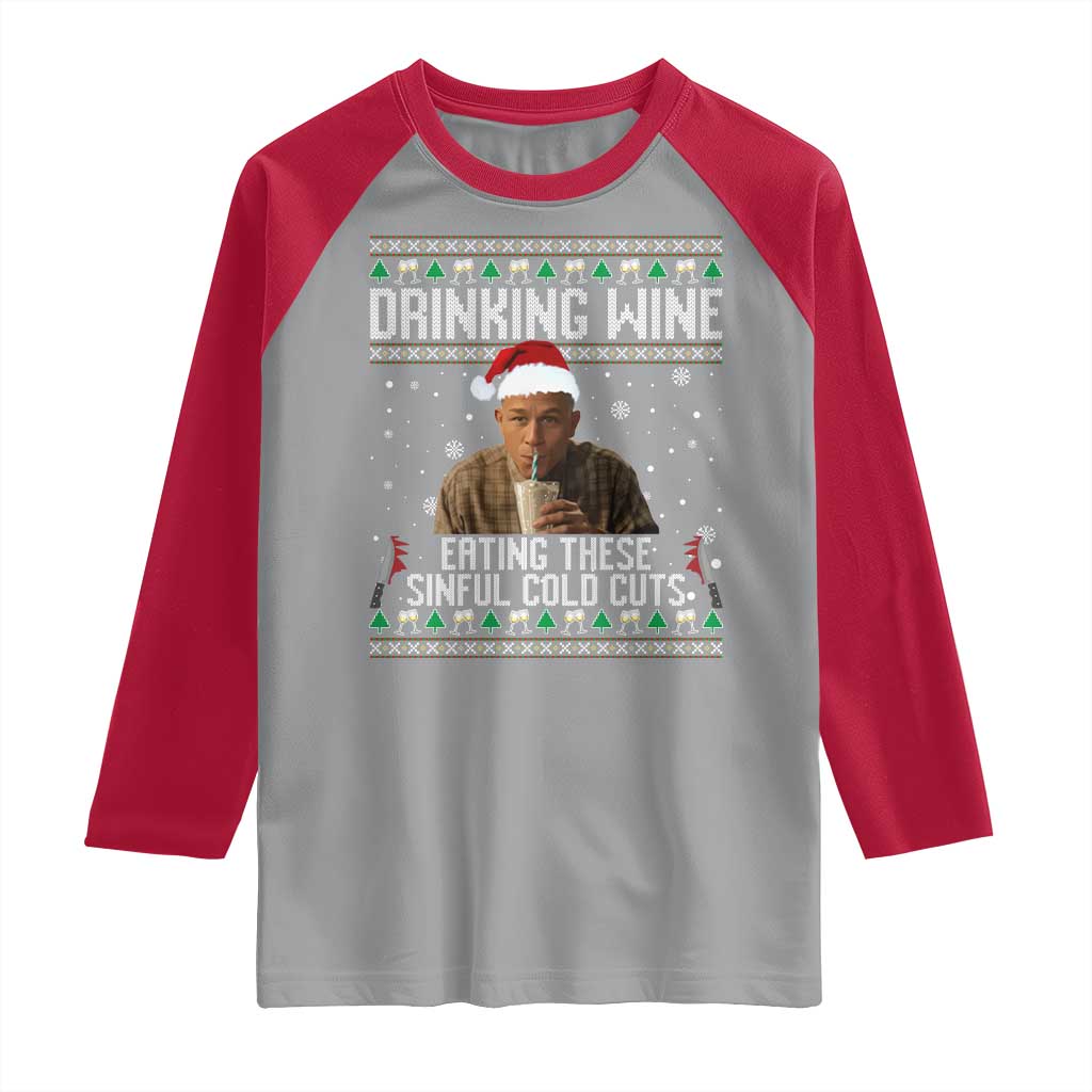 Charlie Hunnam Ed Gein Ugly Christmas Raglan Shirt Funny Drinking Wine Eating These Sinful Cold Cuts - Wonder Print Shop