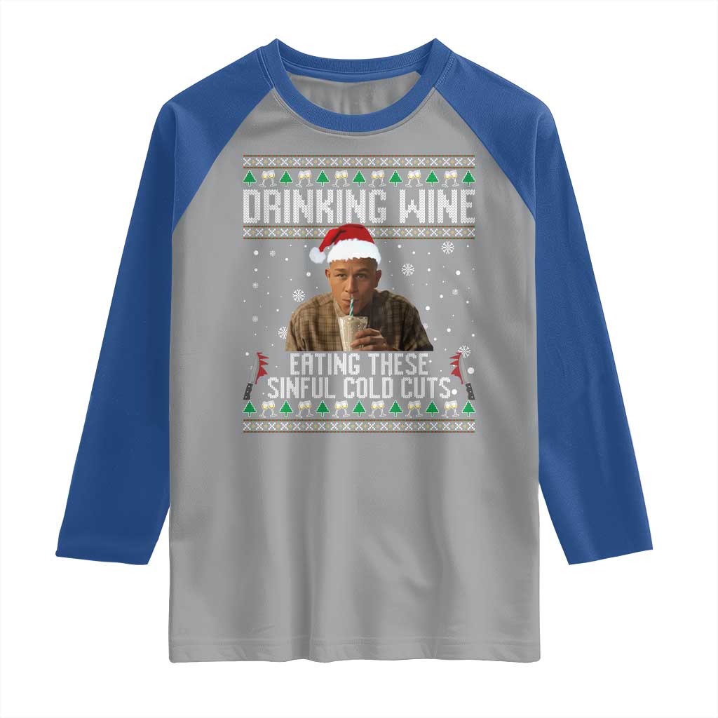 Charlie Hunnam Ed Gein Ugly Christmas Raglan Shirt Funny Drinking Wine Eating These Sinful Cold Cuts - Wonder Print Shop