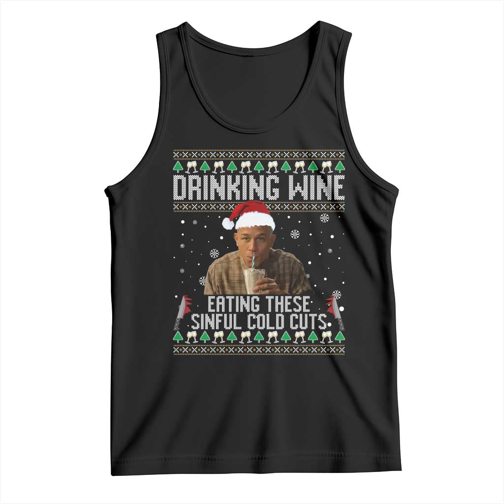 Charlie Hunnam Ed Gein Ugly Christmas Tank Top Funny Drinking Wine Eating These Sinful Cold Cuts - Wonder Print Shop