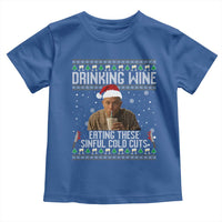 Charlie Hunnam Ed Gein Ugly Christmas Toddler T Shirt Funny Drinking Wine Eating These Sinful Cold Cuts - Wonder Print Shop