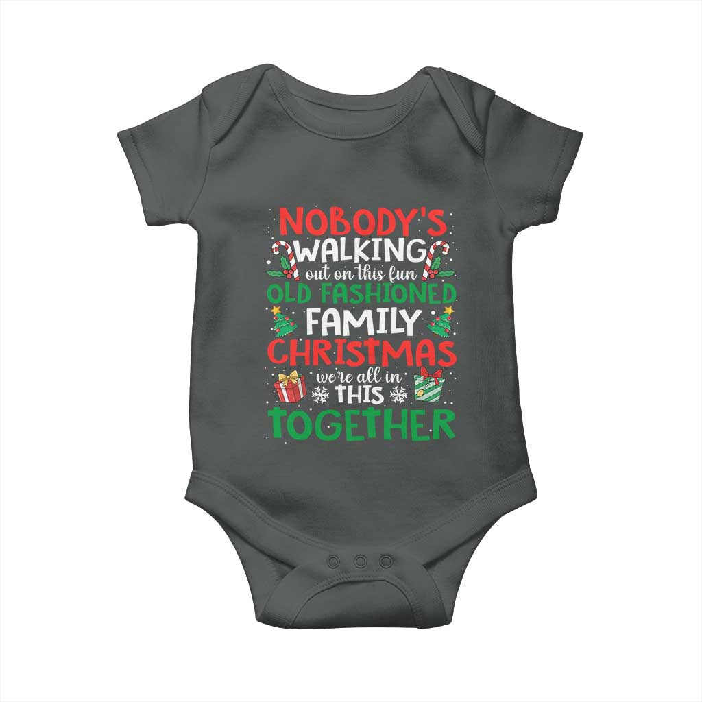 Christmas Family Vacation Baby Onesie Nobodys Walking Out On This Fun Old Family - Wonder Print Shop