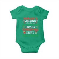 Christmas Family Vacation Baby Onesie Nobodys Walking Out On This Fun Old Family - Wonder Print Shop