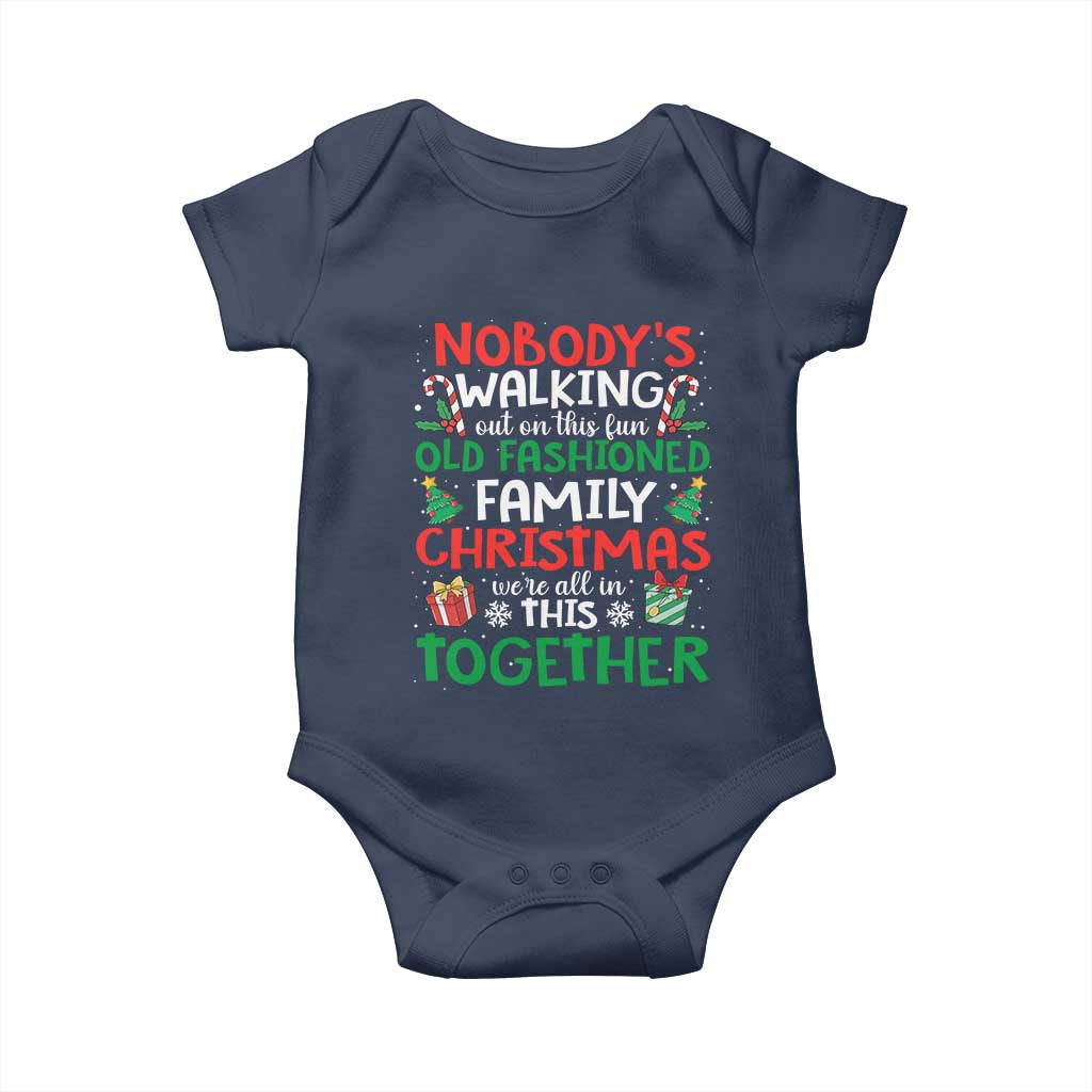 Christmas Family Vacation Baby Onesie Nobodys Walking Out On This Fun Old Family - Wonder Print Shop