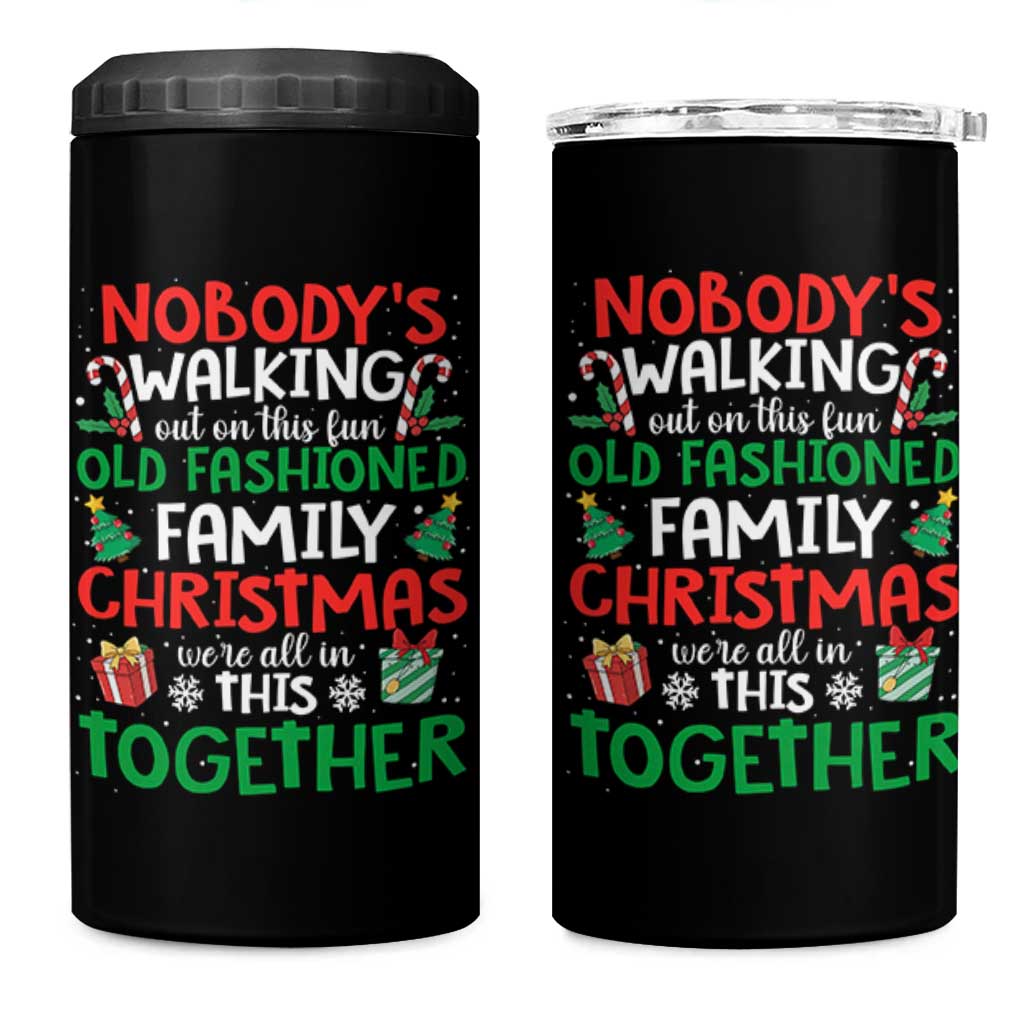 Christmas Family Vacation 4 in 1 Can Cooler Tumbler Nobodys Walking Out On This Fun Old Family - Wonder Print Shop