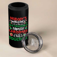 Christmas Family Vacation 4 in 1 Can Cooler Tumbler Nobodys Walking Out On This Fun Old Family - Wonder Print Shop