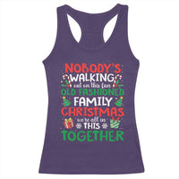 Christmas Family Vacation Racerback Tank Top Nobodys Walking Out On This Fun Old Family - Wonder Print Shop