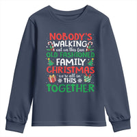 Christmas Family Vacation Youth Sweatshirt Nobodys Walking Out On This Fun Old Family - Wonder Print Shop