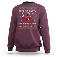 Funny Ugly Christmas Sweatshirt Aint No Party Like A Diddy Party - Wonder Print Shop