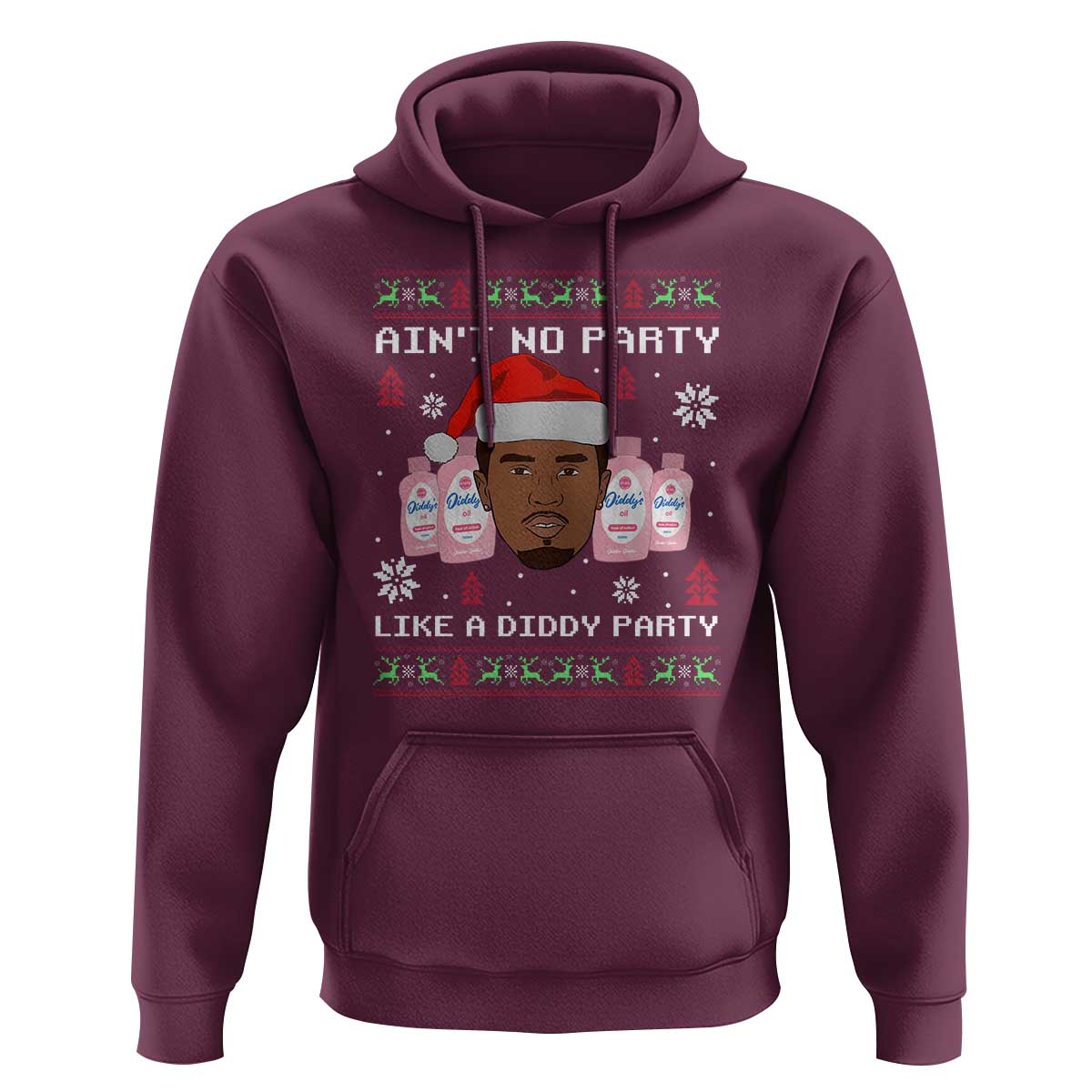 Funny Christmas Hoodie Ain't No Party Like a Diddy Party Baby Oil Ugly Sweater Gifts