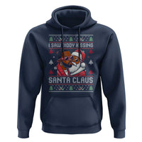 Funny Christmas Hoodie Funy Dirty I Saw Diddy Kissing Santa Claus Ugly Xmas Sweater