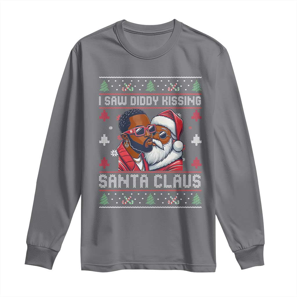 Funny Christmas Long Sleeve Shirt Funy Dirty I Saw Diddy Kissing Santa Claus Ugly Xmas Sweater