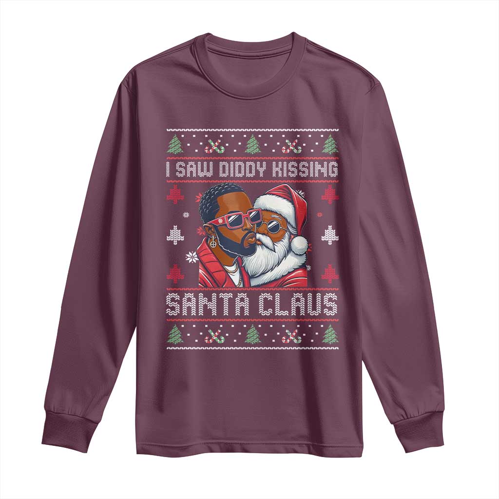 Funny Christmas Long Sleeve Shirt Funy Dirty I Saw Diddy Kissing Santa Claus Ugly Xmas Sweater