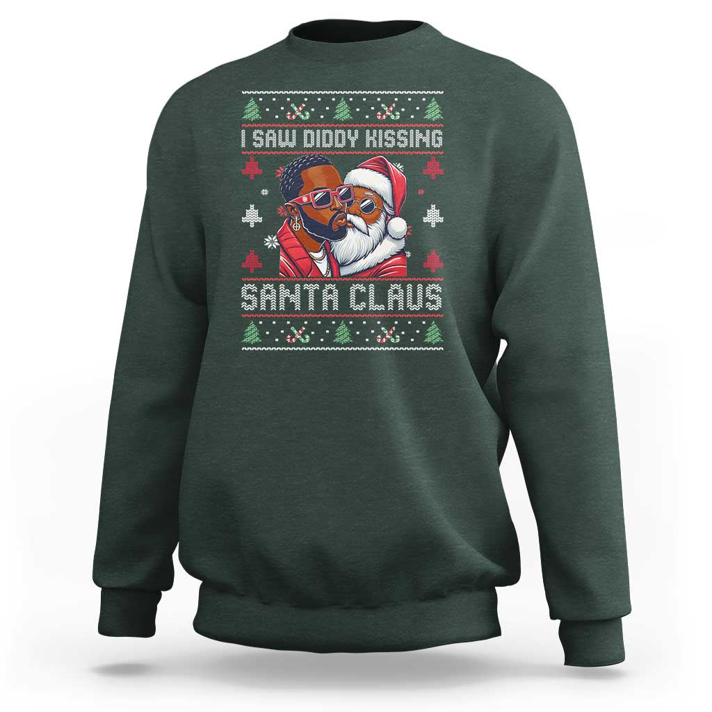 Funny Christmas Sweatshirt Funy Dirty I Saw Diddy Kissing Santa Claus Ugly Xmas Sweater - Wonder Print Shop