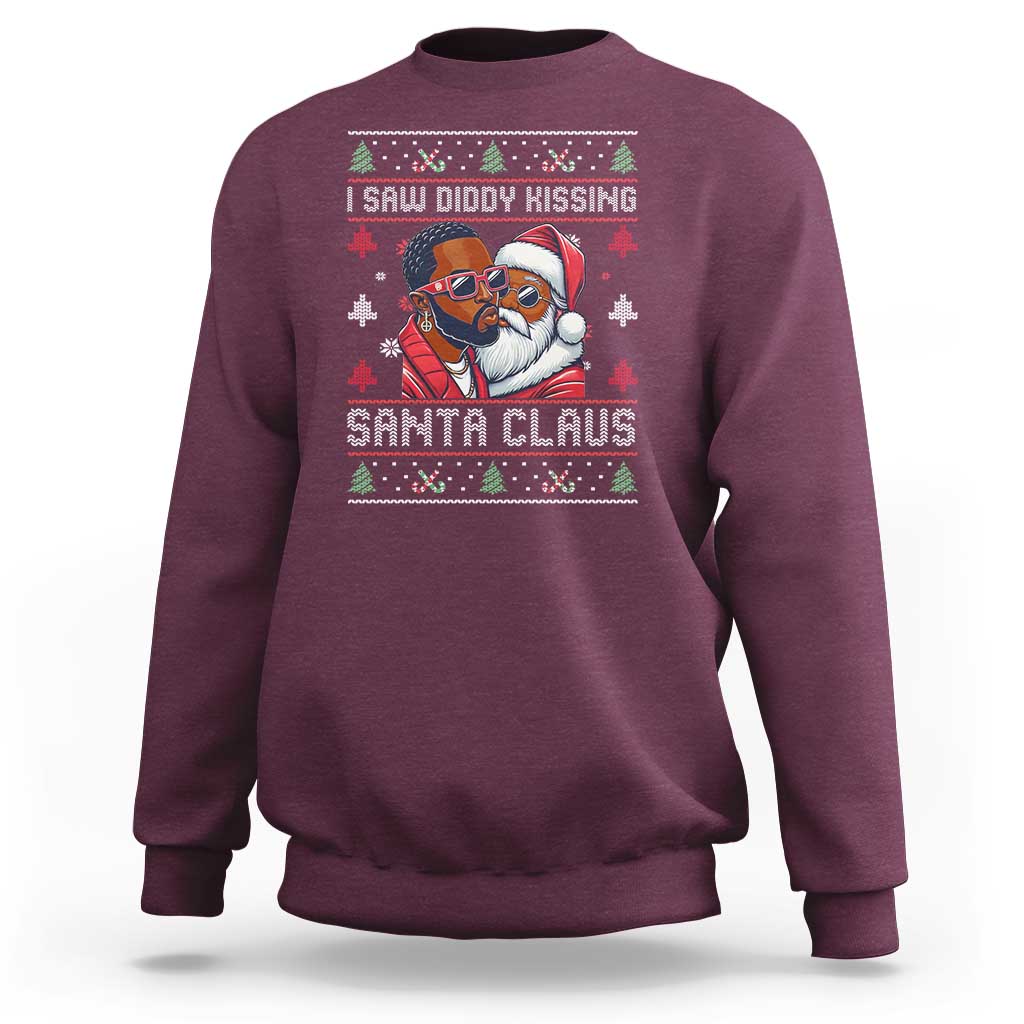 Funny Christmas Sweatshirt Funy Dirty I Saw Diddy Kissing Santa Claus Ugly Xmas Sweater - Wonder Print Shop