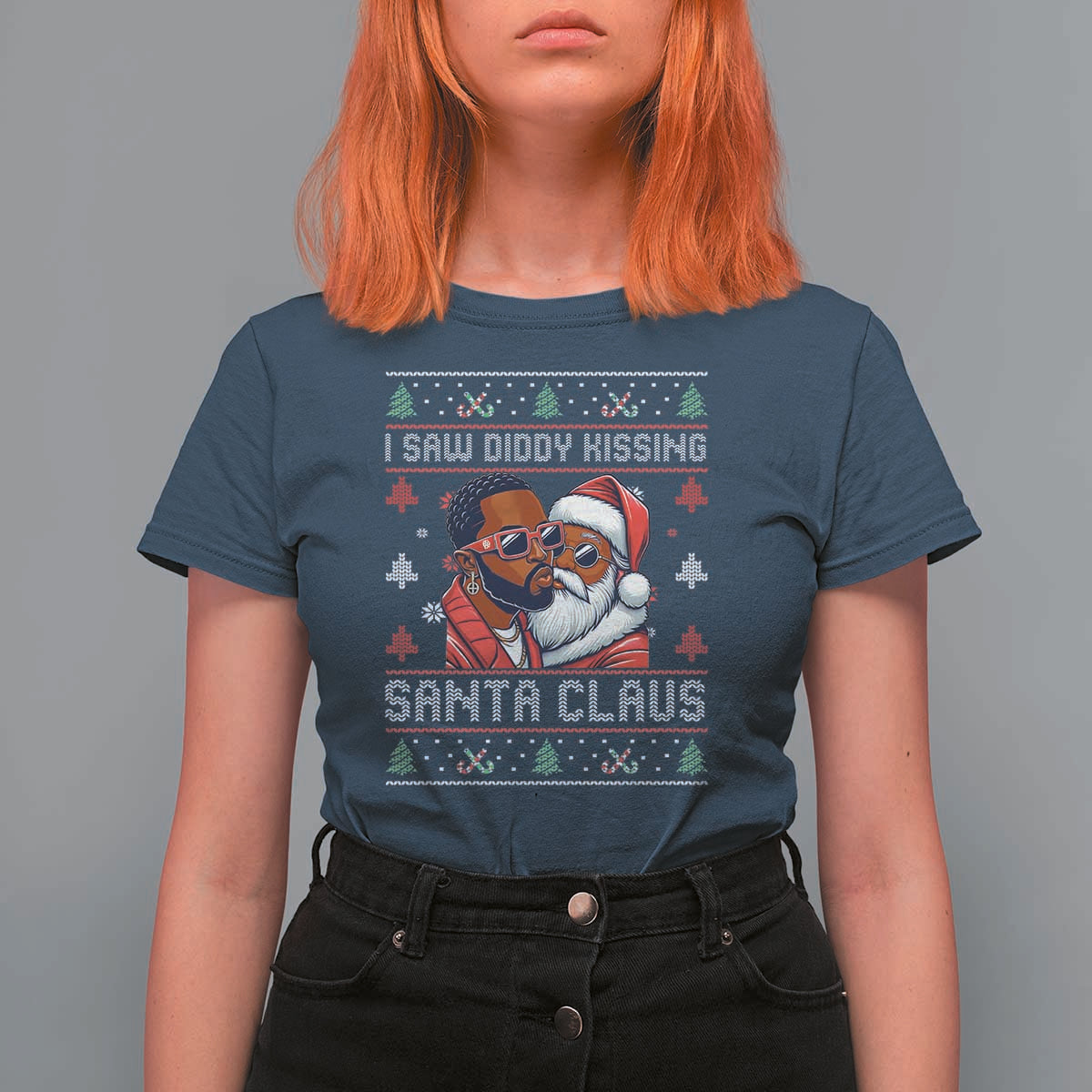 Funny Christmas T Shirt For Women Funy Dirty I Saw Diddy Kissing Santa Claus Ugly Xmas Sweater - Wonder Print Shop