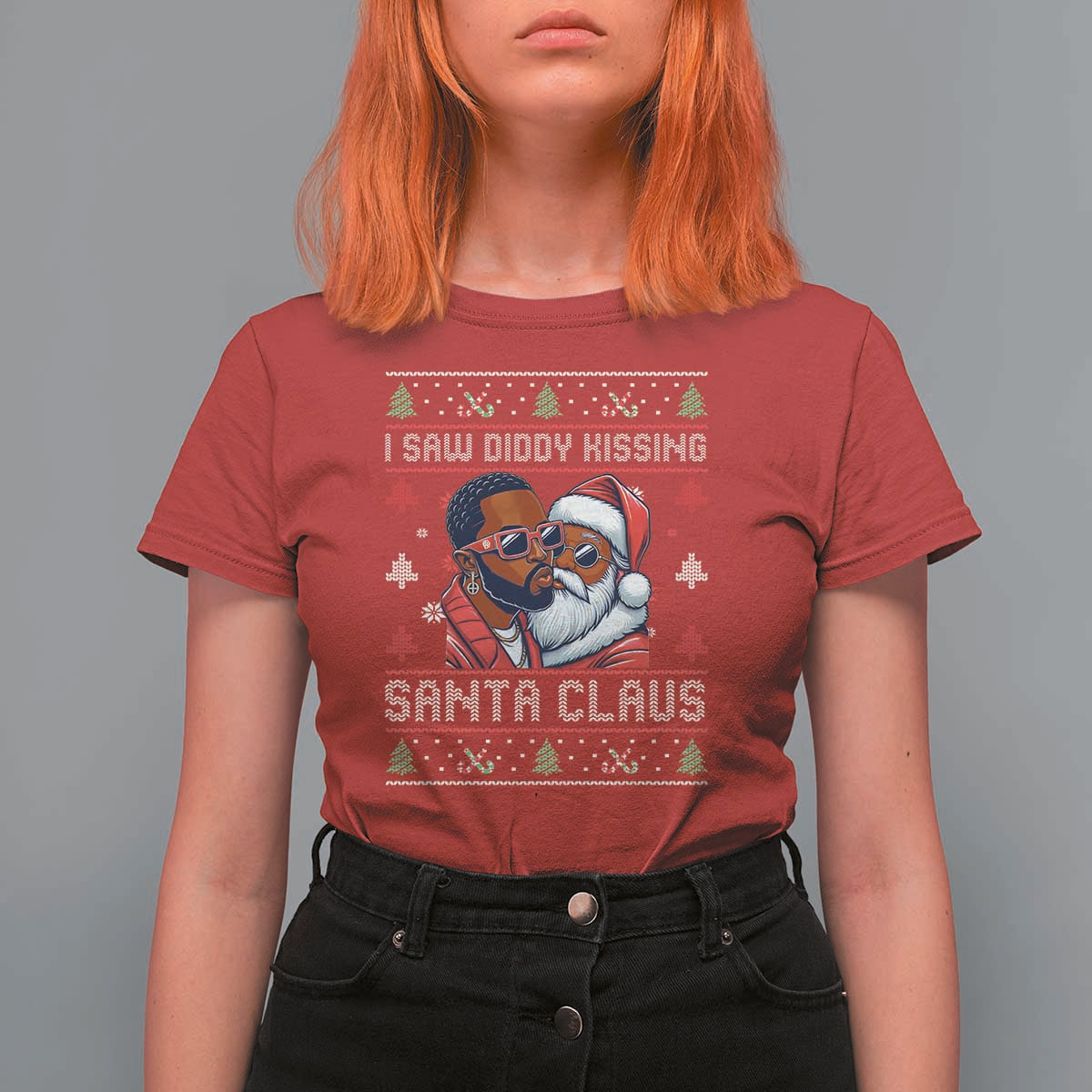 Funny Christmas T Shirt For Women Funy Dirty I Saw Diddy Kissing Santa Claus Ugly Xmas Sweater - Wonder Print Shop