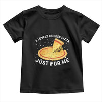 Funny Christmas Movie Toddler T Shirt Alone Kevin X-Mas Home A Lovely Cheese Pizza