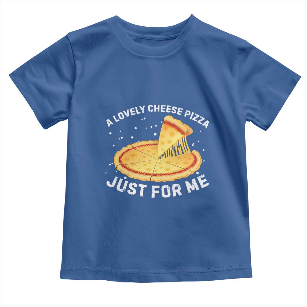 Funny Christmas Movie Toddler T Shirt Alone Kevin X-Mas Home A Lovely Cheese Pizza