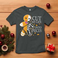 Gingerbread Christmas T Shirt Cut My Life Into Pieces Goth Black Aesthetics - Wonder Print Shop
