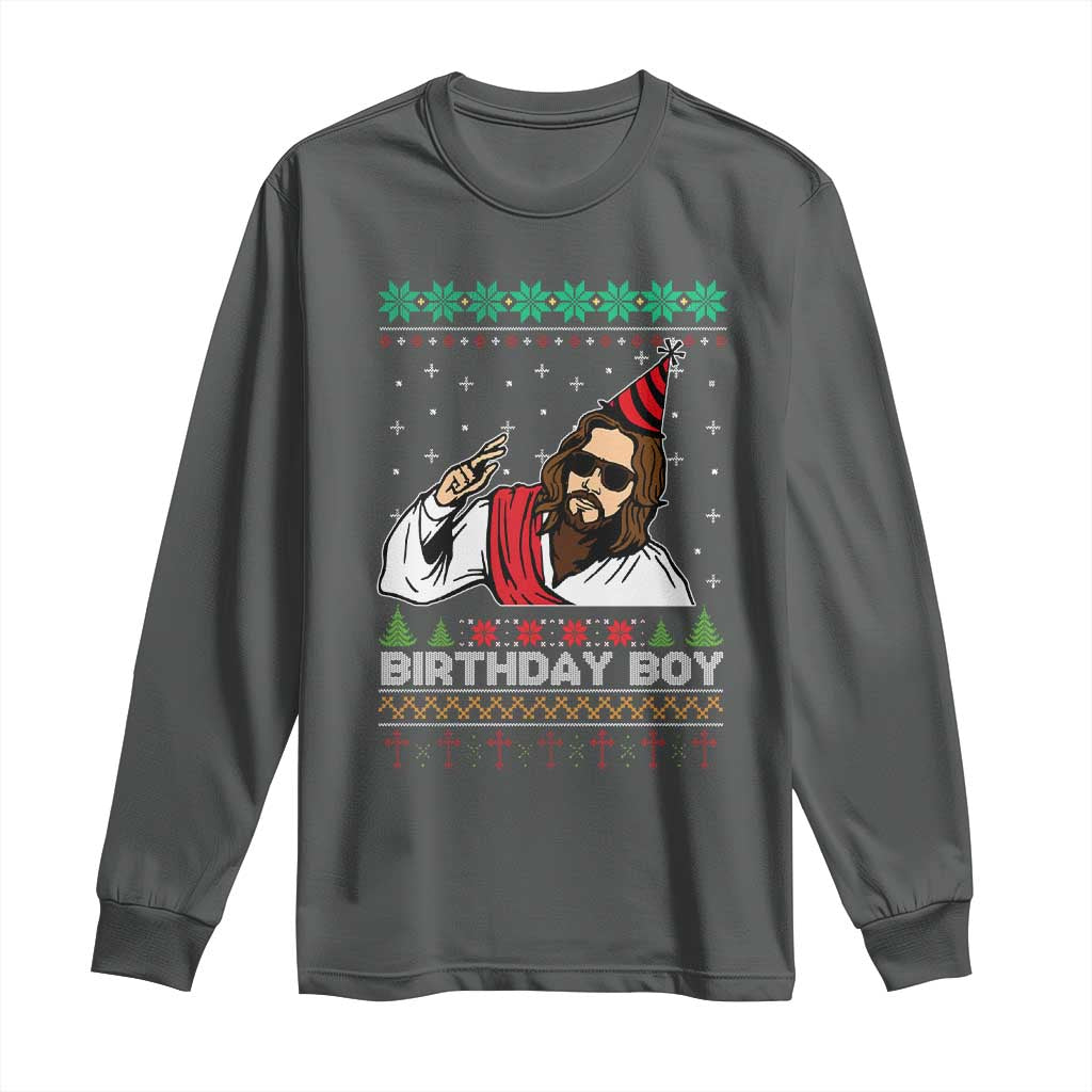Crhistmas Birthday Boy Jesus Ugly Christmas Long Sleeve Shirt