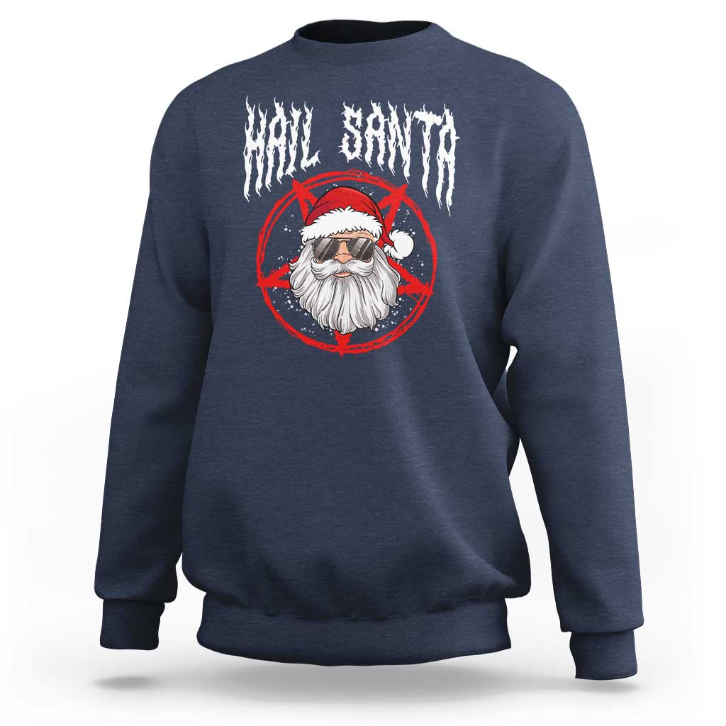 Hail Santa Christmas Sweatshirt Goth Christmas Horror Lover Gift - Wonder Print Shop