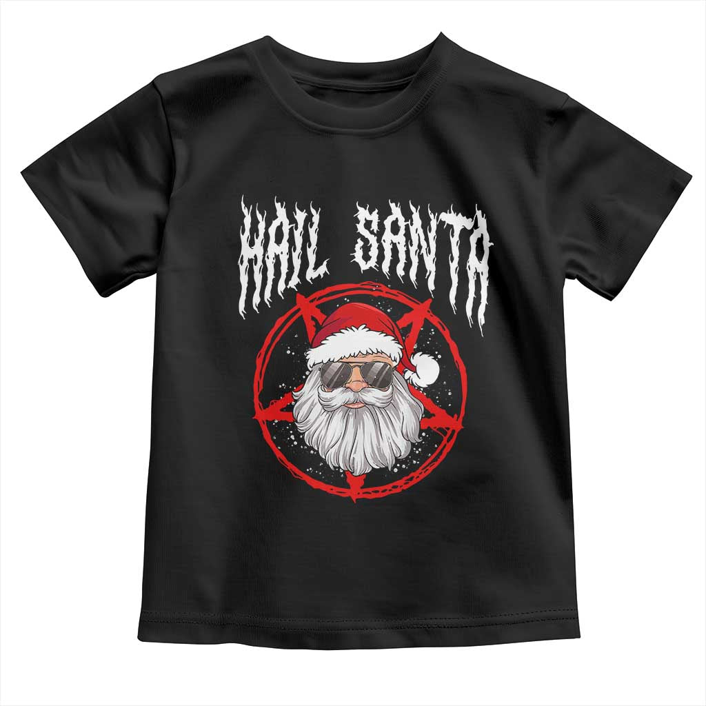 Hail Santa Christmas Toddler T Shirt Goth Christmas Horror Lover Gift