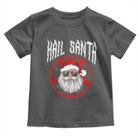 Hail Santa Christmas Toddler T Shirt Goth Christmas Horror Lover Gift