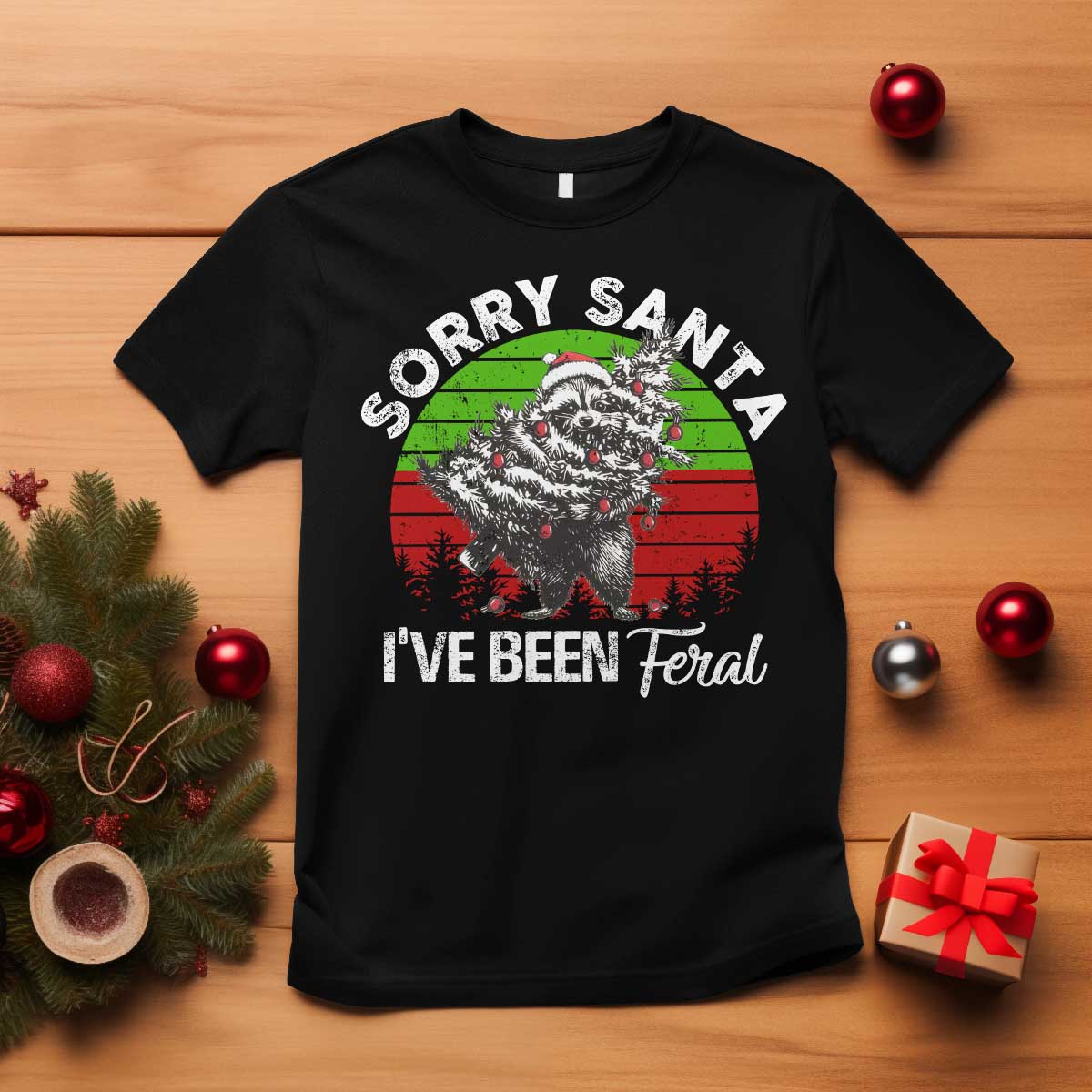 Raccoon Christmas T Shirt Sorry Santa I've Been Feral Retro Xmas Tree - Wonder Print Shop