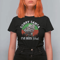 Raccoon Christmas T Shirt For Women Sorry Santa I've Been Feral Retro Xmas Tree - Wonder Print Shop