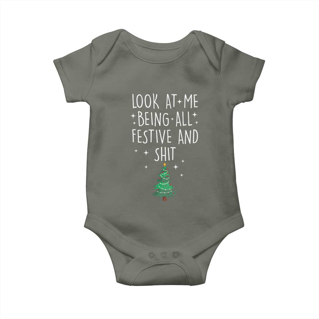 Funny Christmas Saying Baby Onesie Look At Me Being All Festive