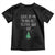Funny Christmas Saying Toddler T Shirt Look At Me Being All Festive