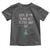 Funny Christmas Saying Toddler T Shirt Look At Me Being All Festive