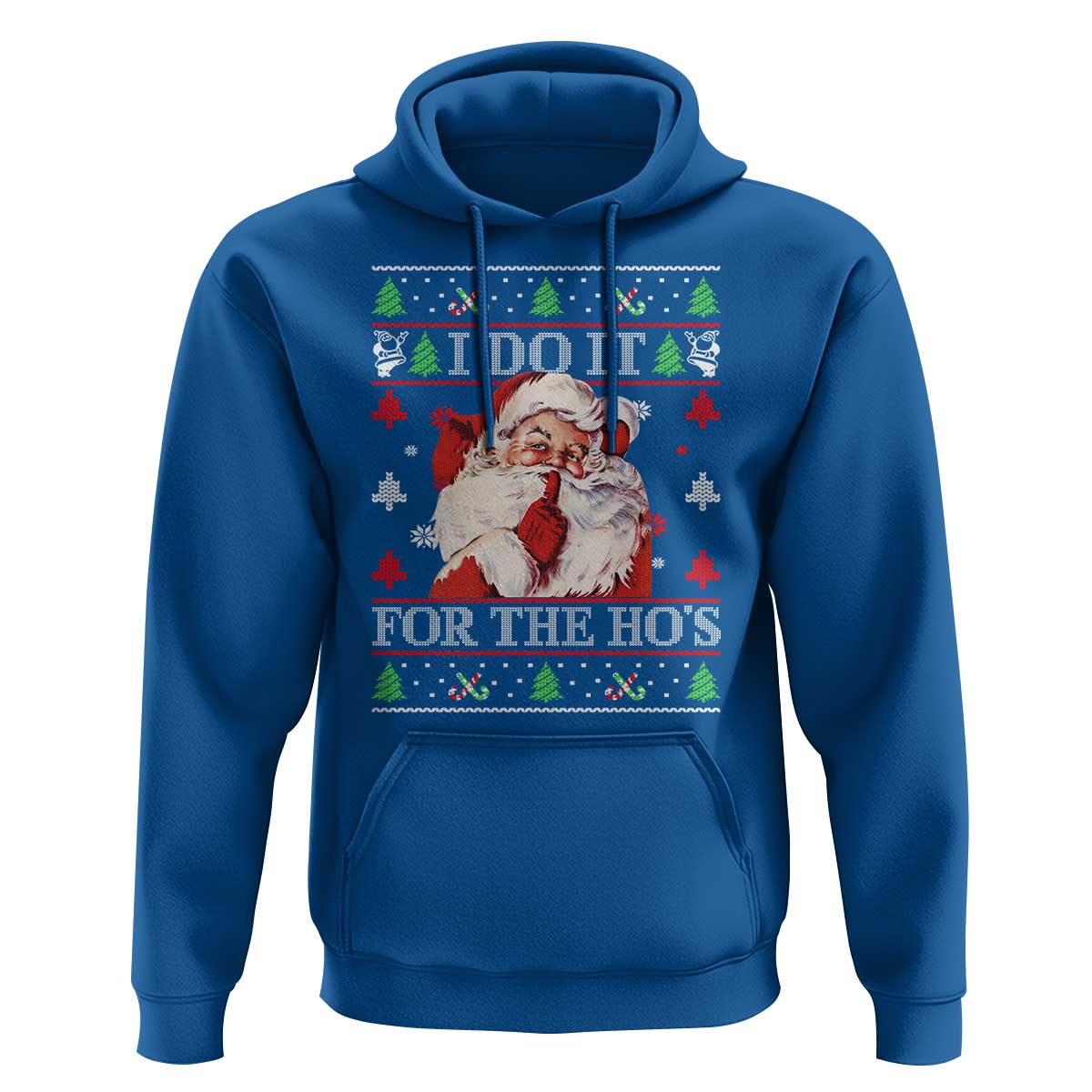 Funny Christmas Santa Hoodie Vintage Santa I Do It For The Ho's Ugly Christmas