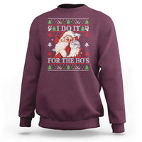 Funny Christmas Santa Sweatshirt Vintage Santa I Do It For The Ho's Ugly Christmas - Wonder Print Shop