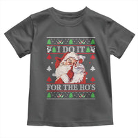 Funny Christmas Santa Toddler T Shirt Vintage Santa I Do It For The Ho's Ugly Christmas