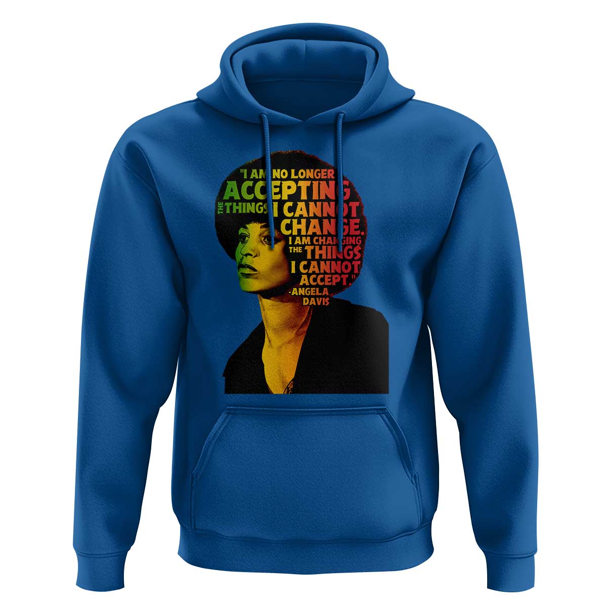 Angela Davis Inspirational Quote Hoodie Black History Month Afro Woman Activist - Wonder Print Shop
