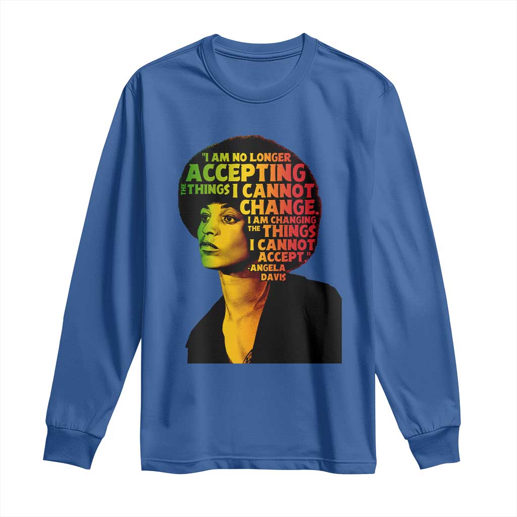 Angela Davis Inspirational Quote Long Sleeve Shirt Black History Month Afro Woman Activist - Wonder Print Shop
