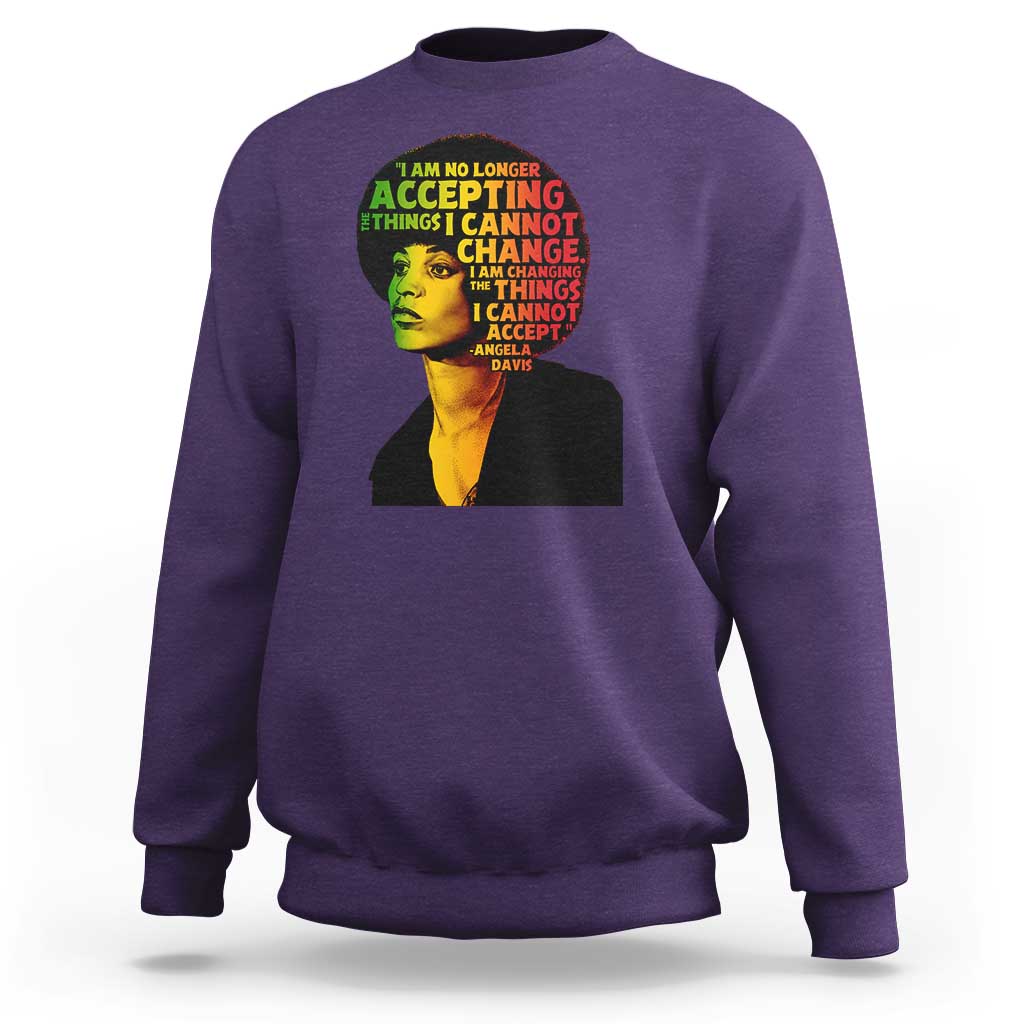 Angela Davis Inspirational Quote Sweatshirt Black History Month Afro Woman Activist - Wonder Print Shop