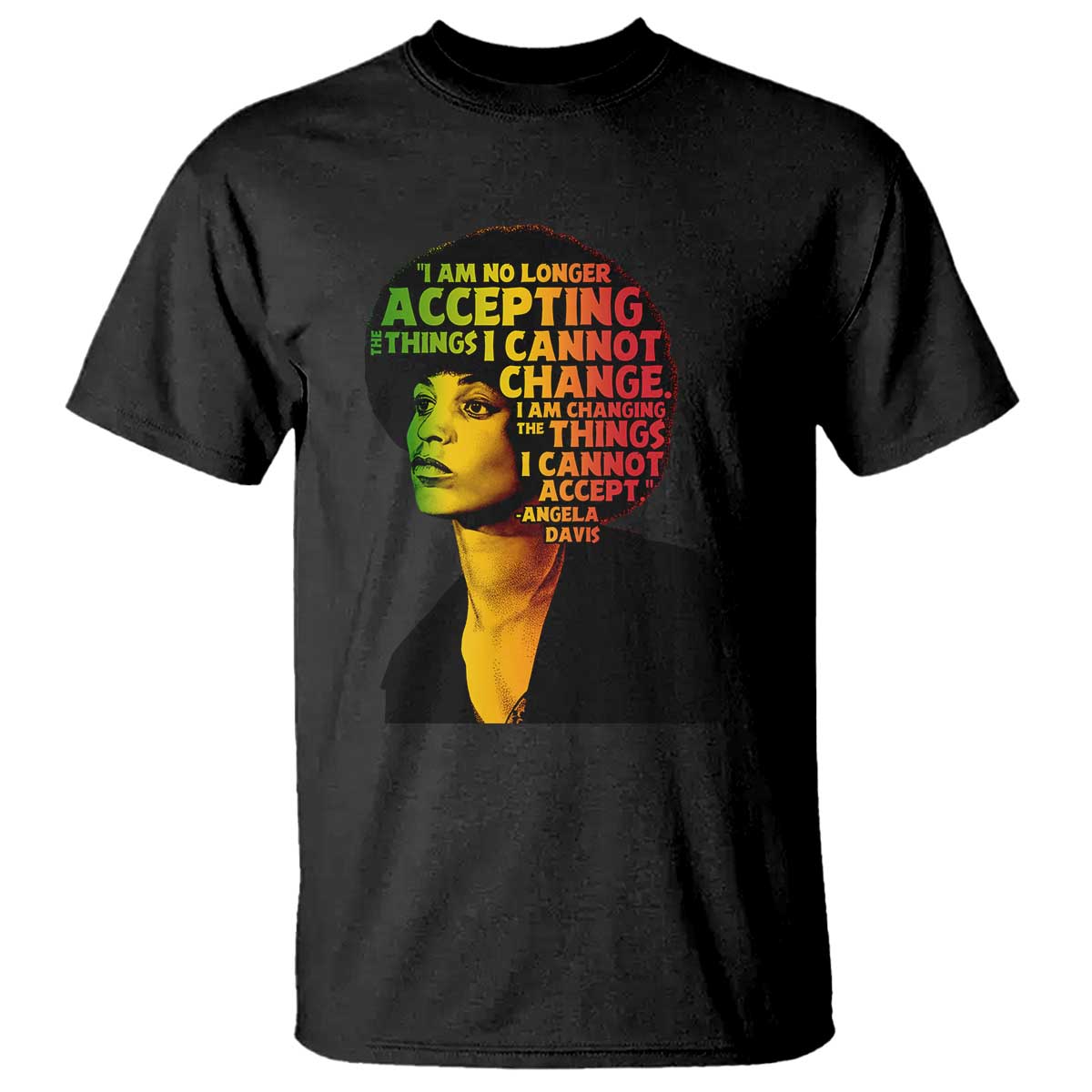 Angela Davis Inspirational Quote T Shirt Black History Month Afro Woman Activist - Wonder Print Shop