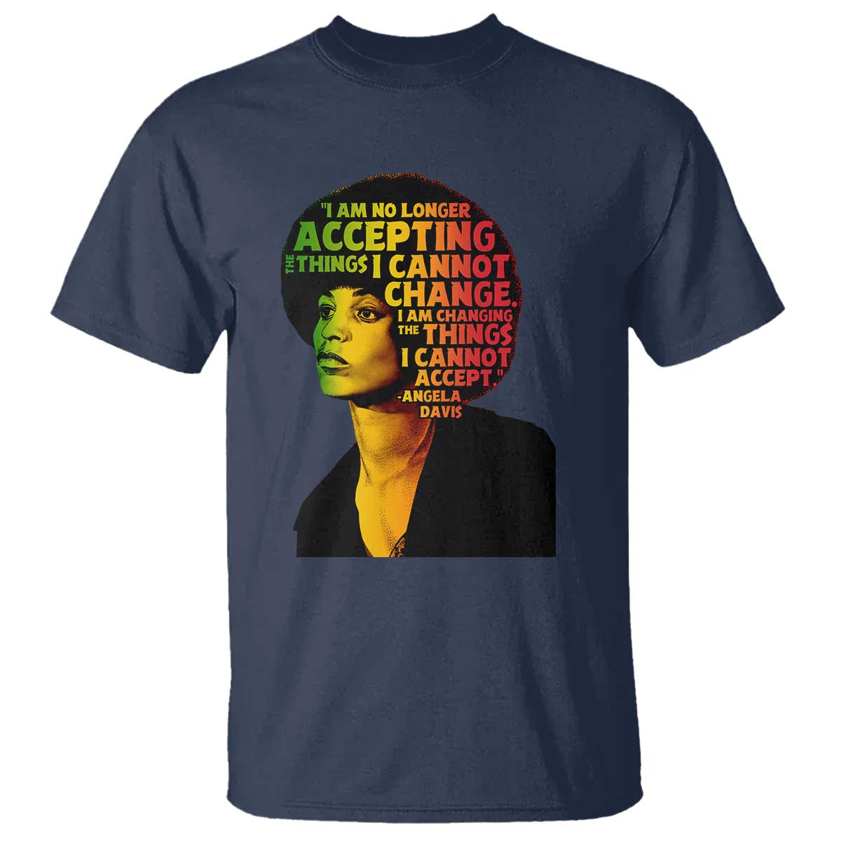 Angela Davis Inspirational Quote T Shirt Black History Month Afro Woman Activist - Wonder Print Shop