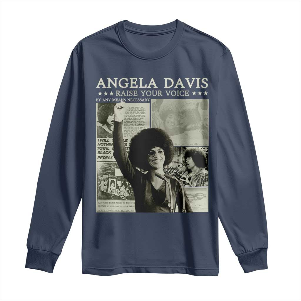 Black History Month Angela Davis Long Sleeve Shirt Raise Your Voice Feminist Human Rights