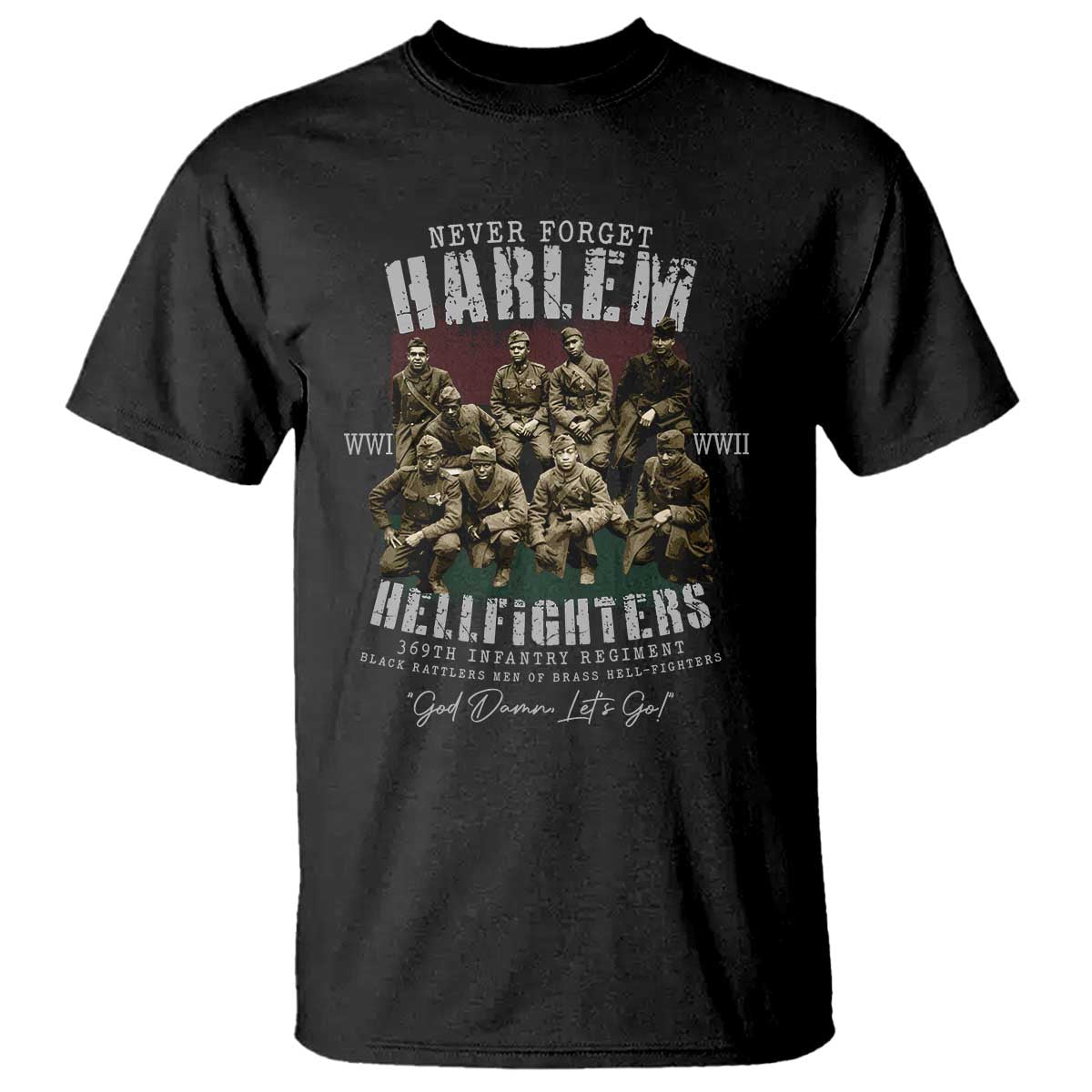 Halem Hellfighters T Shirt African American Black Military History Soldiers WWI WWII