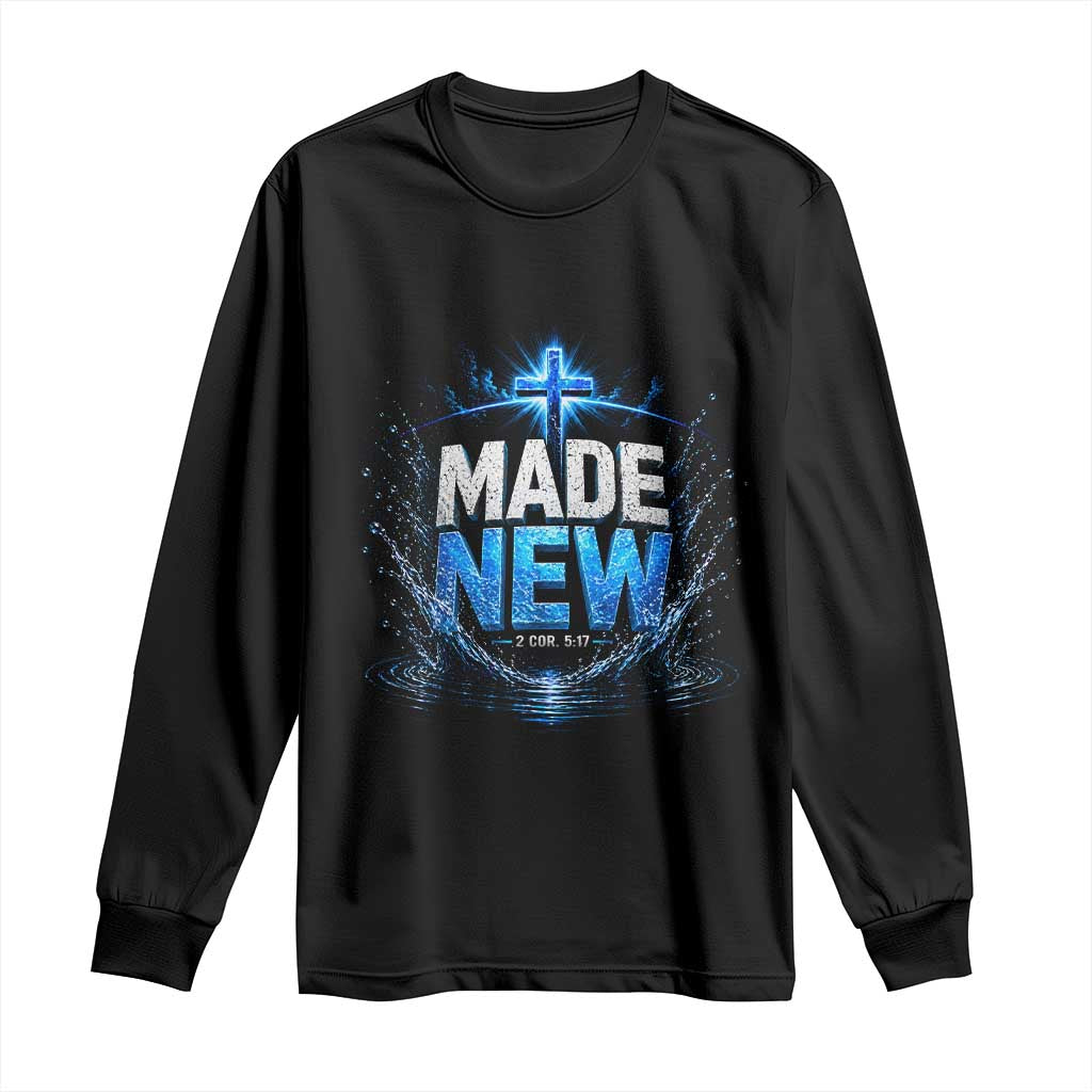 Christian Baptism Long Sleeve Shirt Made Water Bible Verse Baptized