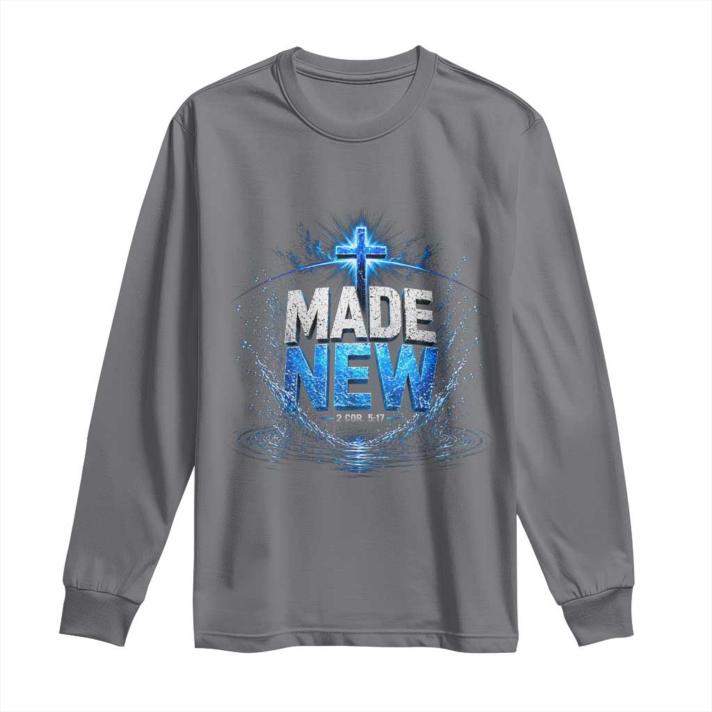 Christian Baptism Long Sleeve Shirt Made Water Bible Verse Baptized
